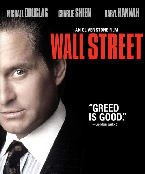 Wall Street is a 1987 American drama film, directed and co-written by Oliver Stone, which stars Michael Douglas, Charlie Sheen, Daryl Hannah, and Martin Sheen. The film tells the story of Bud Fox (C. Sheen), a young stockbroker who becomes involved with Gordon Gekko (Douglas), a wealthy, unscrupulous … See more
